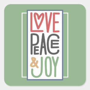 Love Peace & Joy Square Sticker