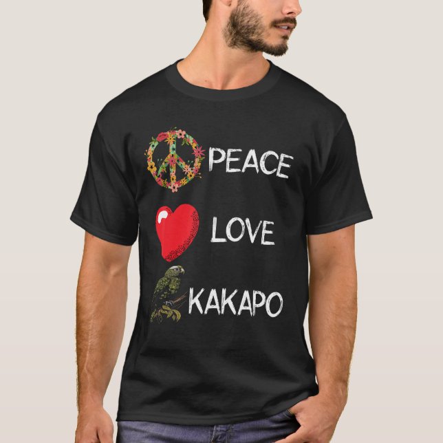 Love Peace Kakapo Bird Kakapo Parrot New Zealand K T-Shirt (Front)