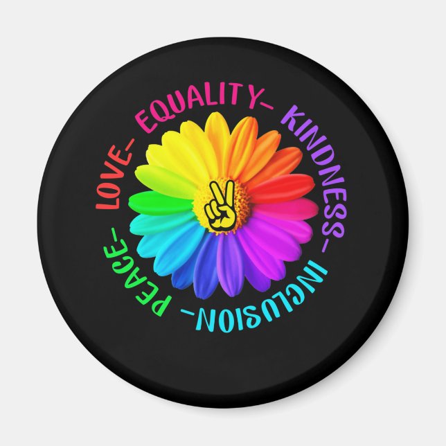 Love Peace Kindness Inclusion Peace Sign Daisy Magnet (Front)