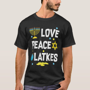 Love Peace Latkes Hanukkah Chanukah Jewish  2 T-Shirt