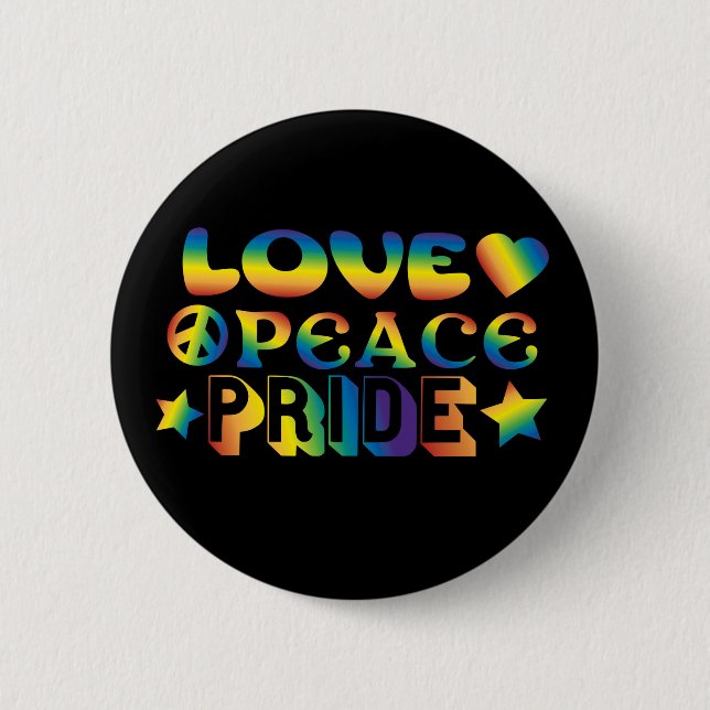 Love Peace Pride 6 Cm Round Badge (Front)
