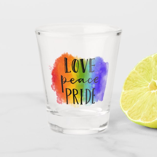 Love Peace Pride Shot Glass (Front)