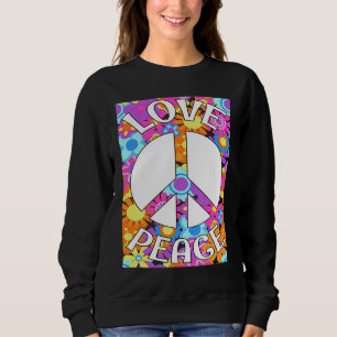 Love Peace Sign 60s 70s Dye Tie Dye Peace Hippy Sweatshirt