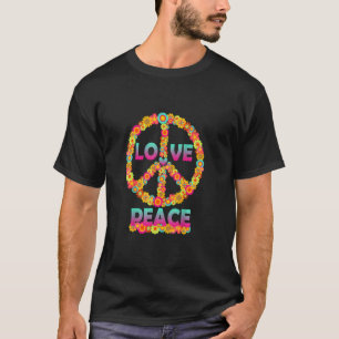 Love Peace Sign Freedom 60s 70s Tie Dye Hippie Vib T-Shirt