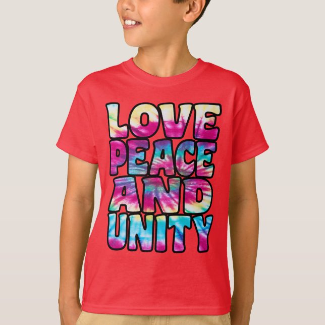 LOVE PEACE UNITY. T-Shirt (Front)