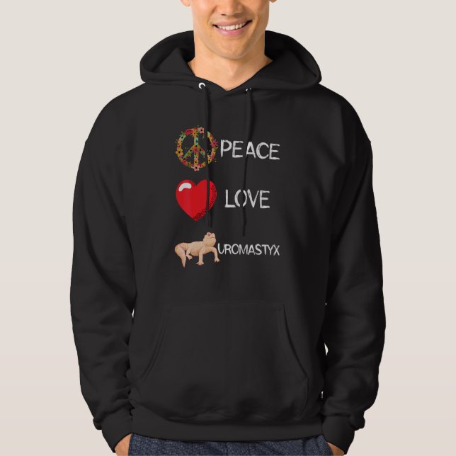 Love Peace Uromastyx Lizard Desert Agame Reptile   Hoodie (Front)