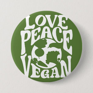 Love Peace Vegan Slogan Vegetarian Funny  7.5 Cm Round Badge