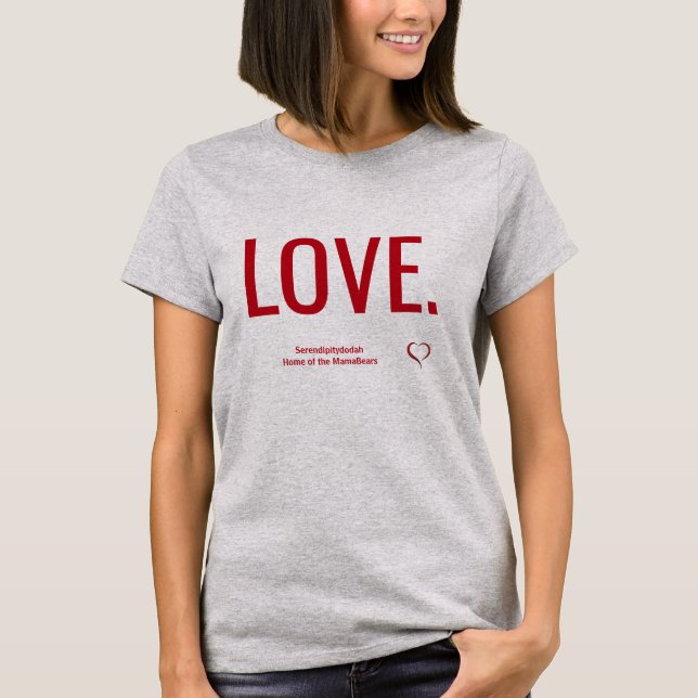 Love (period) T-Shirt (Front)