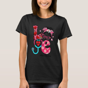LOVE Phlebotomist Life Messy Bun Women Valentine's T-Shirt