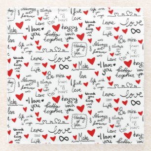 Love phrases, doodle hearts, valentines pattern. glass coaster