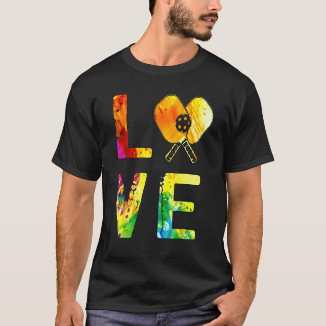 Love Pickleball Clothes Pickleball Players T-Shirt (Front)