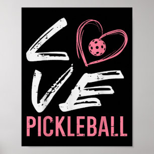 Love Pickleball Heart Pickle Ball Women Girls Kids Poster