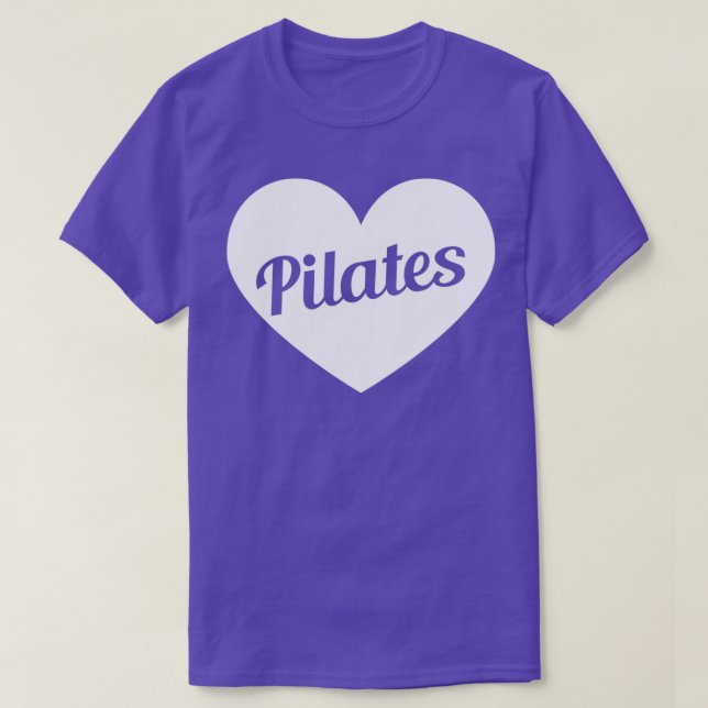Love Pilates Pilates Lover Pilates In My Heart T-Shirt (Design Front)