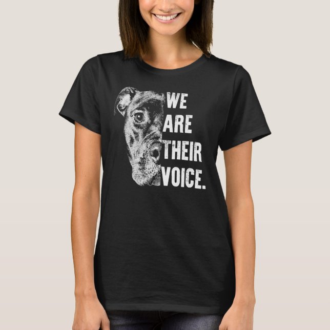 Love Pitbull We Are Their Voice For Pitbull Lovers T-Shirt (Front)