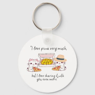 LOVE PIZZA VERY MUCH, CATS KEY RING
