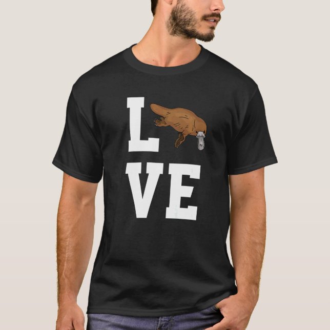 Love Platypus Outfit Animal  Platypuses T-Shirt (Front)