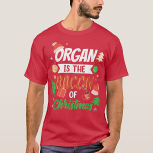 Love Playing Xmas Church Music Organ Christmas Org T-Shirt
