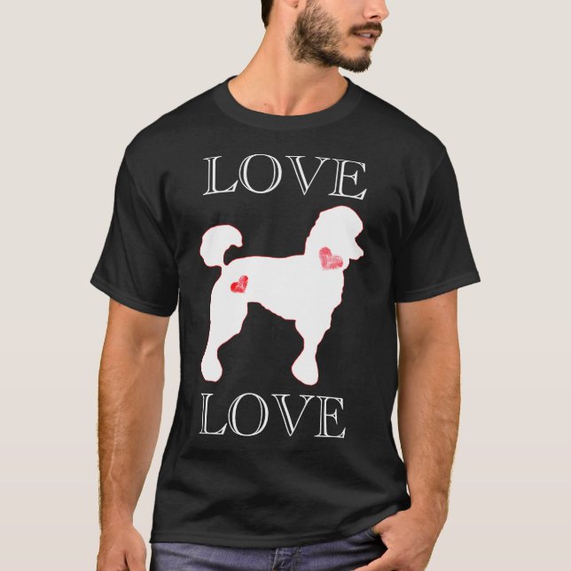 Love Poodles Heart White     T-Shirt (Front)