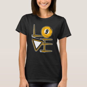 Love Pool Snooker Balls Player Billiards T-Shirt