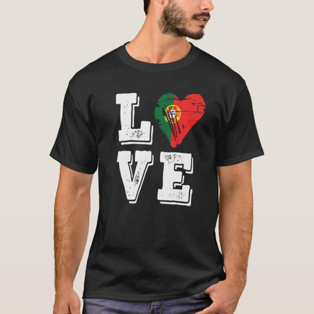 Love Portugal Flag Proud Portuguese T-Shirt (Front)