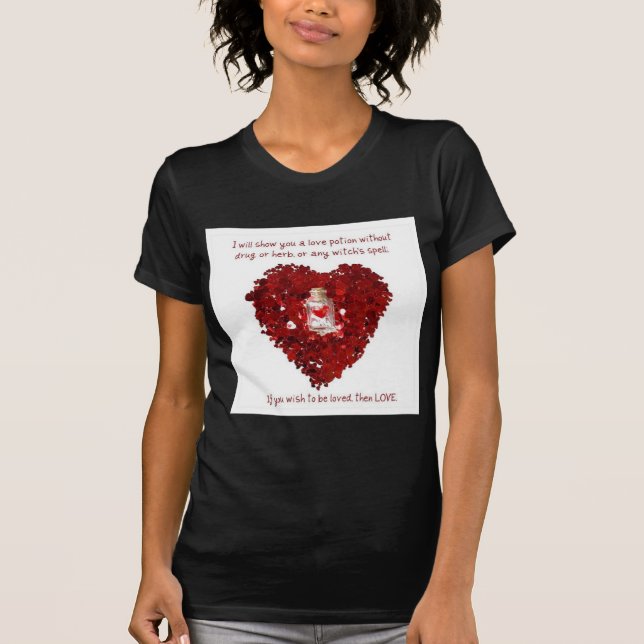 Love Potion Number 9 T-Shirt (Front)