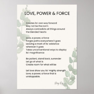 Love, Power, Force Poem Poetry Poster