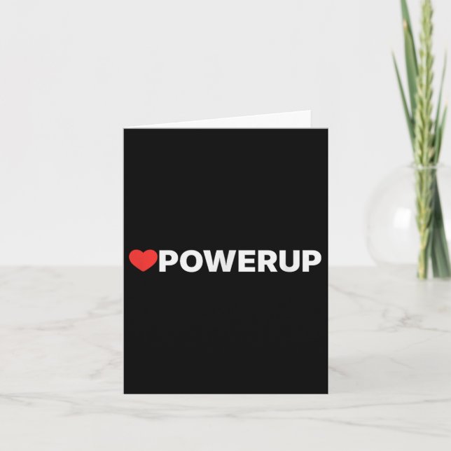 Love Powerup - Heart  Card (Front)