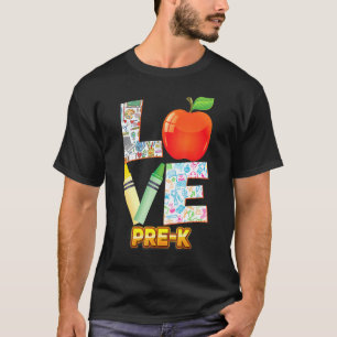 Love Pre-K Kid Student Teacher Back To School I Lo T-Shirt