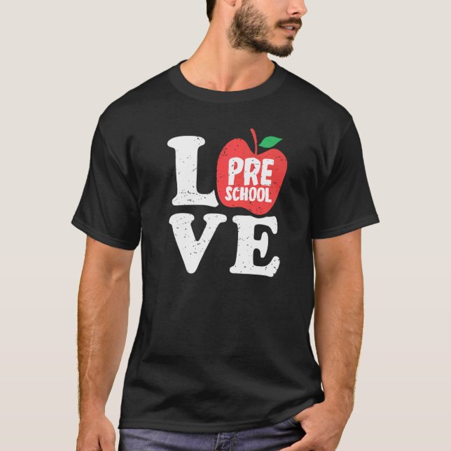 Love Preschool Apple Student Teacher T-Shirt (Front)