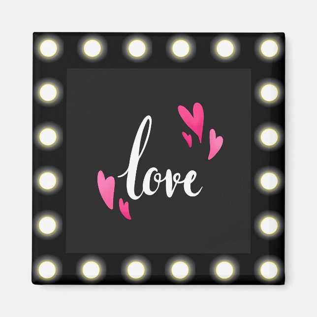 Love, pretty black, white and hot pink colours magnet (Front)