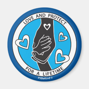 Love & Protect_2.5" Round Magnet