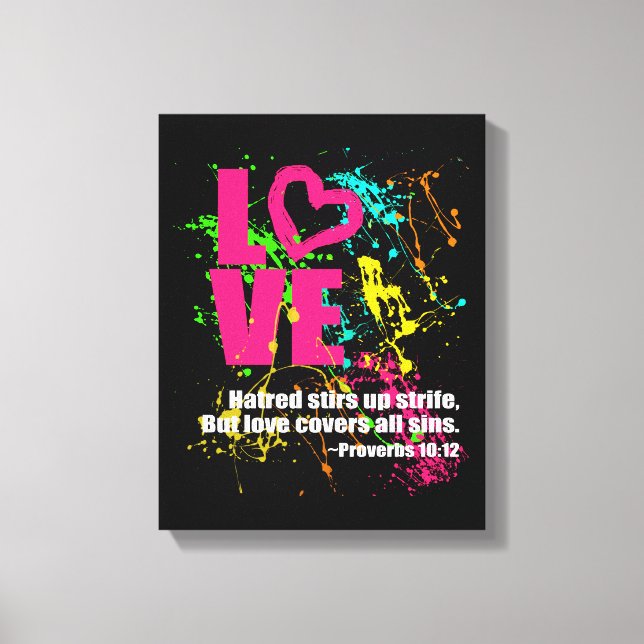 Love Proverbs Bible Verse Neon Paint Splatter Canvas Print (Front)