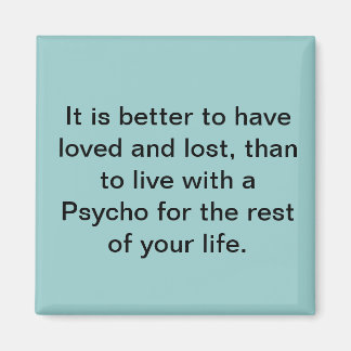 Love Psycho Magnet