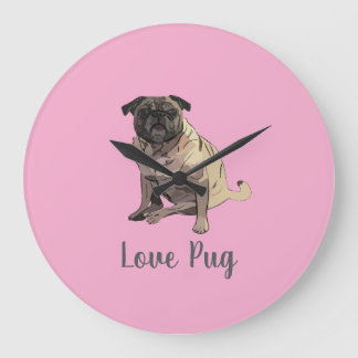 Love Pug Large Clock