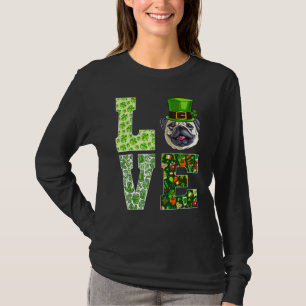 Love Pug St Patrick's Day Funny Dog T-Shirt