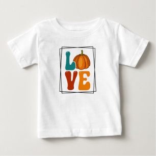 Love, Pumpkin Fall Autumn  Baby T-Shirt