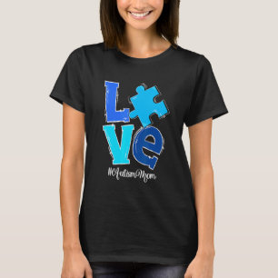 Love Puzzle Piece Autism Mum Mother's Day Autism T-Shirt