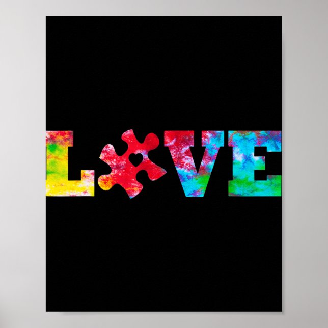LOVE Puzzle Pieces Heart Autism Awareness Tie Dye  Poster (Front)