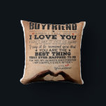 Love Quote For Boyfriend, Husband Love Birthday Cushion<br><div class="desc">Love Quote For Boyfriend,  Husband Love Birthday</div>