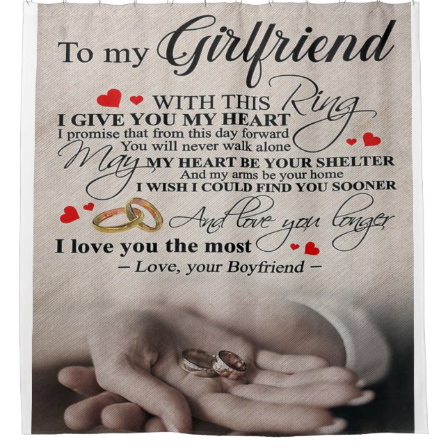 Love Quote For Girlfriend | Best Gift For Wife Shower Curtain (Front)