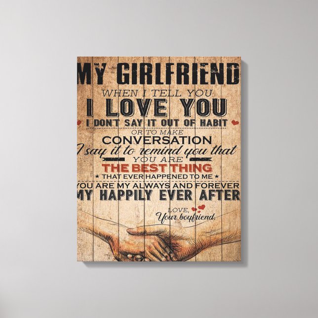 Love Quote For Girlfriend | Funny Quotes Gift Canvas Print (Front)