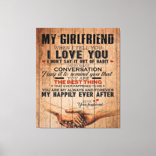 Love Quote For Girlfriend,Girlfriend Birthday Gift Canvas Print