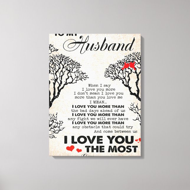 Love Quote For Husband Gift Idea, Husband Birthday Canvas Print (Front)