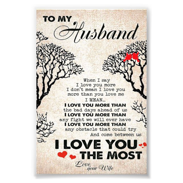 Love Quote For Husband Gift Idea, Husband Birthday Photo Print (Front)