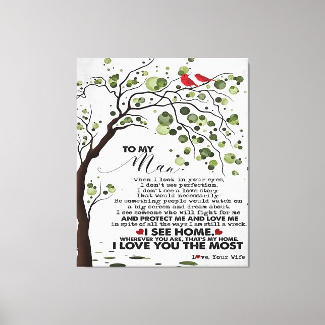 Love Quote For Husband | To My Man Gift Canvas Print (Front)