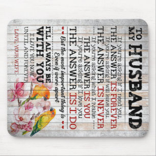 Love Quote For Husband Trendy Gift Mouse Mat
