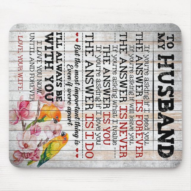 Love Quote For Husband | Trendy Gift Mouse Mat (Front)