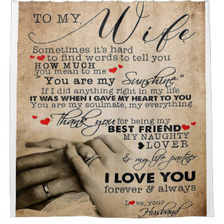 Love Quote For Wife | Home Decor Gift Shower Curtain