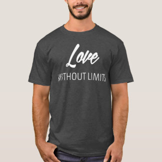 Love Quote Saying retro T-Shirt