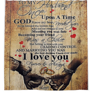 Love Quotes To My Husband, Home Decor Shower Curtain